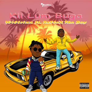 Kii Lum Buga (Explicit)