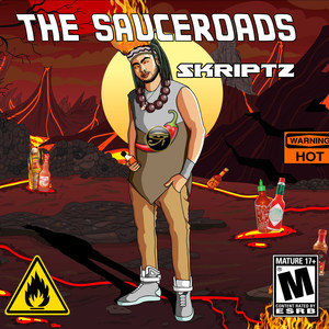 The Sauceroads (Explicit)