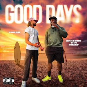 Good Days (feat. Cxrbn) [Explicit]