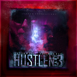 Hustlen, Pt. 3 (Explicit)