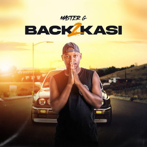 Back 2 Kasi (Explicit)