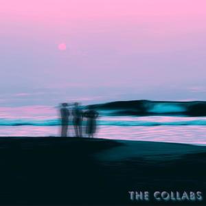 The Collabs (Explicit)