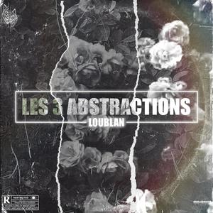 Les 3 Abstractions (Explicit)