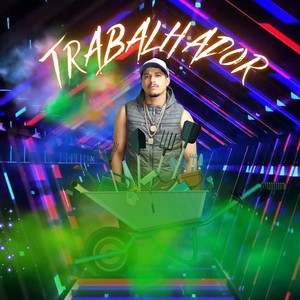 Trabalhador (Explicit)