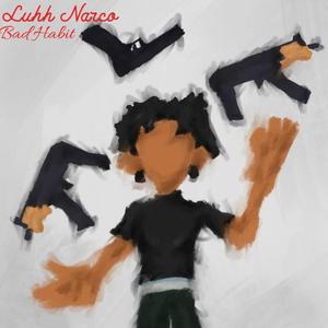 Bad Habit (Explicit)