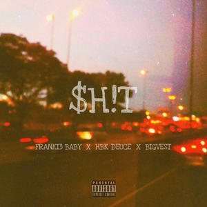 $h!T (Explicit)