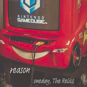 reason (feat. The Relics)