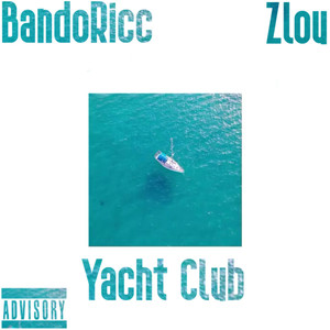 Yacht Club (Explicit)