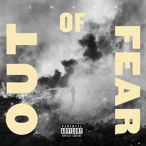 Out of Fear (Explicit)