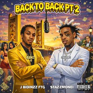 Back To Back, Pt. 2 (feat. StazzMonei) (Explicit)