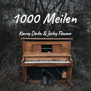 1000 Meilen (feat. Joshy Flavour) [Piano Version]