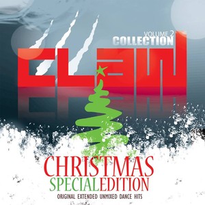 Claw Collection, Vol. 2 (Christmas Special Edition: Original Extended Unmixed Dance Hits)