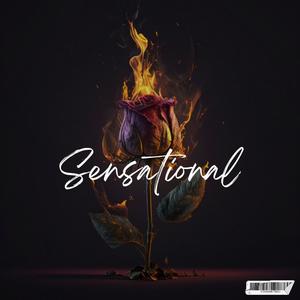 Sensational (Explicit)