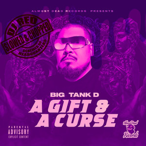 A Gift & A Curse (Slowed & Chopped) [Explicit]