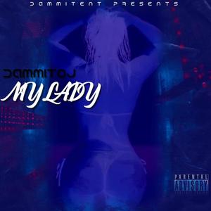 m y l a d y (Explicit)