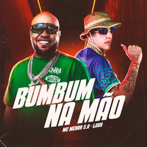 Bumbum na Mão (Explicit)