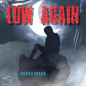 Low Again (Explicit)