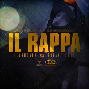 Il Rappa (Flashback, Galaxy Prod)