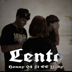 Lento (feat. EE Yady )