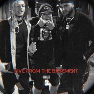 Live From The Basement (Explicit)