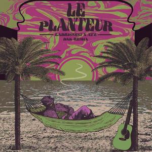 Le Planteur (feat. ATZ) [Remix DNK] [Explicit]