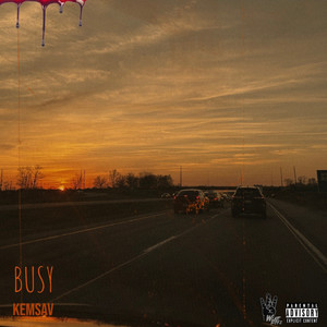 Busy (Explicit)