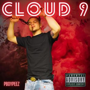 Cloud 9 (Explicit)