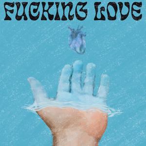 ****ing Love(feat. Sonola) (Explicit)