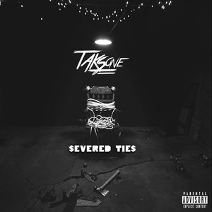 Severed Ties (Explicit)