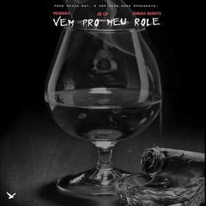 VEM PRO MEU ROLÊ