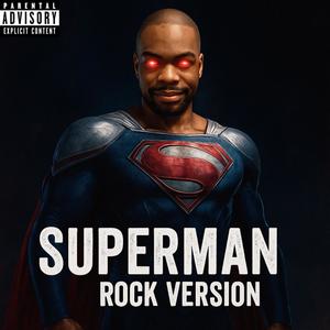 Superman (Rock Version)