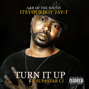 Turn It Up (Explicit)