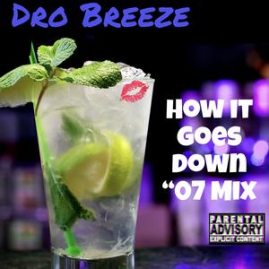 How It Goes Down (Explicit)