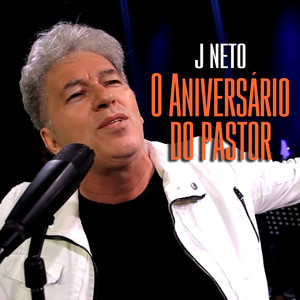 O Aniversário do Pastor