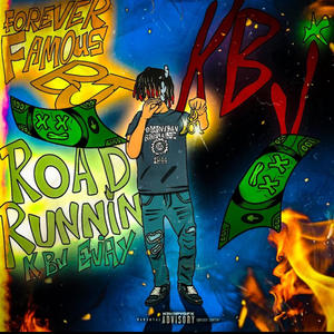 Road Runnin (Explicit)