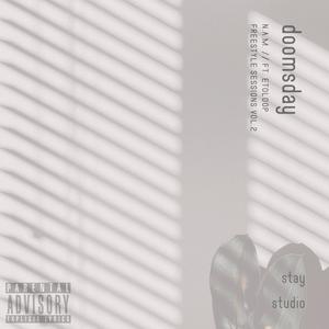 Doomsday (feat. Etoloop) (Freestyle Sessions Vol.2) (Explicit)