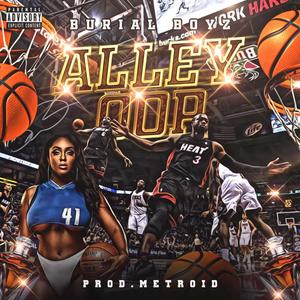 Alley Oop (Explicit)