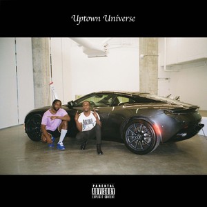 Uptown Universe (Explicit)