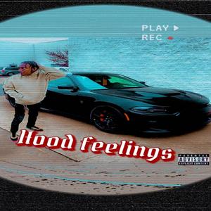 Hood Feelings (Explicit)