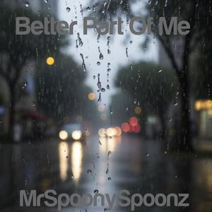 Better Part Of Me (Explicit)