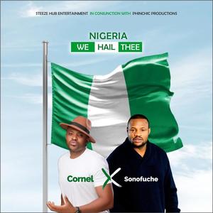 Nigerian National Anthem (Nigeria We Hail Thee) (feat. Cornel)