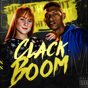 Clack Boom (Explicit)