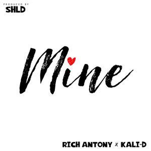 Mine (feat. Rich Antony)