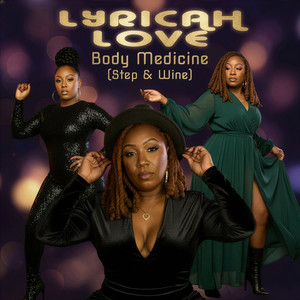 Body Medicine (Step & Wine)