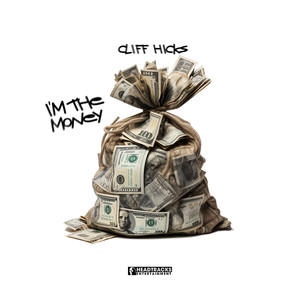 I'm The Money