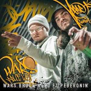 Bubbaloops (feat. Wars Bruce Weed) (Explicit)