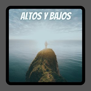 ALTOS Y BAJOS