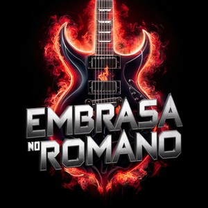 Embrasa no Romano (Explicit)