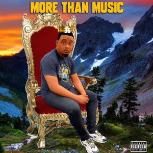 More Than Music (Explicit)