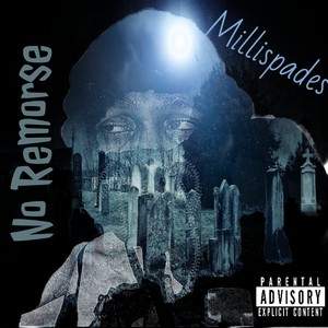 No Remorse (Explicit)